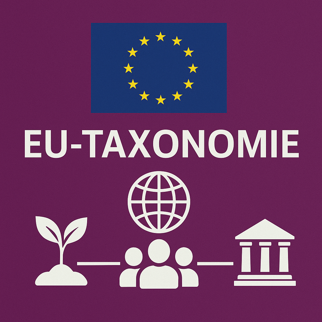 EU-Taxonomie: Leitfaden für Nachhaltigkeits- und Compliance-Vorgaben